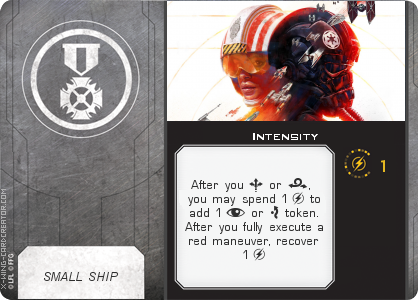 https://x-wing-cardcreator.com/img/published/Intensity _Intensity _0.png